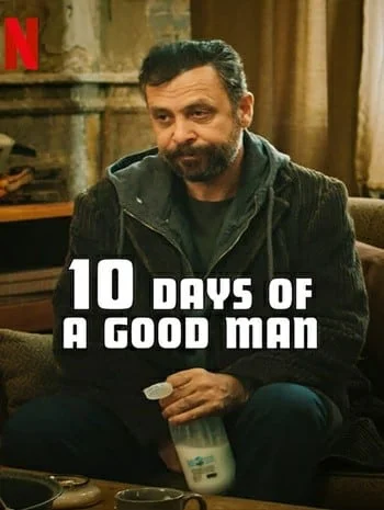 10 Days Of A Good Man (2023) 10 วันของดี