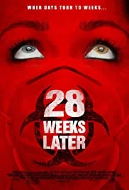 28 Weeks Later (2007) มหันตภัยเชื้อนรกถล่มเมือง