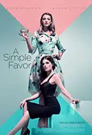 A Simple Favor (2018) เพื่อนหาย อย่าหา