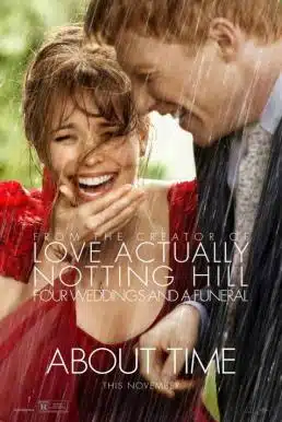 About Time (2013) ย้อนเวลาให้เธอ(ปิ๊ง)รัก