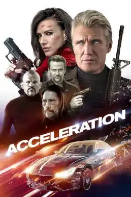 Acceleration (2019) เร่งแรง ทะลุพิกัด