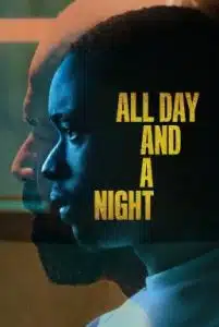 All Day and a Night (2020) ตรวนอดีต