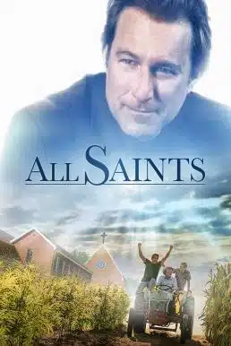 All Saints (2017) พลังศรัทธา