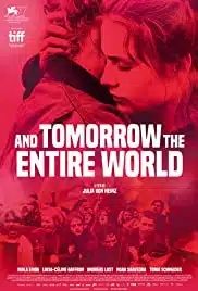 And Tomorrow the Entire World (2020) โลกทั้งใบในวันพรุ่งนี้