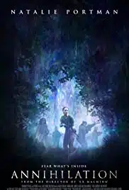 Annihilation (2018) แดนทำลายล้าง