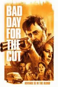 Bad Day for the Cut (2017) เดือดต้องล่า ฆ่าล้างแค้น