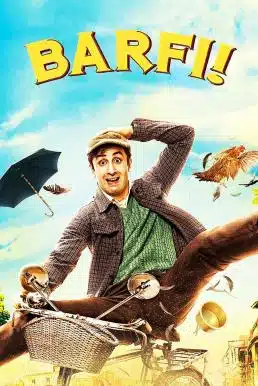 Barfi! (2012) บาร์ฟี