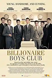 Billionaire Boys Club (2018) รวมพลรวยอัจฉริยะ