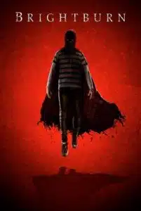 Brightburn (2019) เด็กพลังอสูร