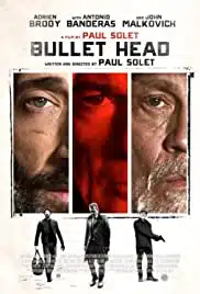 Bullet Head (Unchained) (2017) หักโหดชะตากรรมสยอง