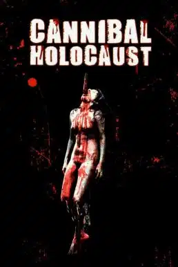 Cannibal Holocaust (1980) เปรตเดินดินกินเนื้อคน