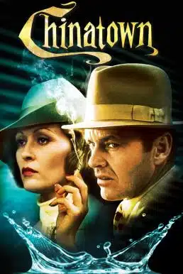 Chinatown (1974) ไชน่าทาวน์