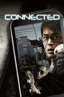 Connected (2008) โฟนอินมรณะ