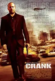 Crank (2006) คนโคม่า วิ่ง คลั่ง ฆ่า