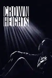 Crown Heights (2017) คราวน์ไฮตส์