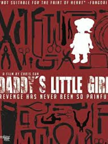 Daddy’s Little Girl (2012) หลับให้สบายนะลูกพ่อ