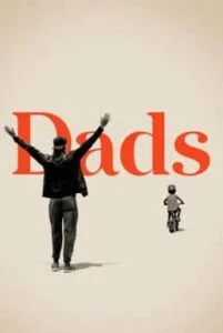 Dads (2019) คุณพ่อ