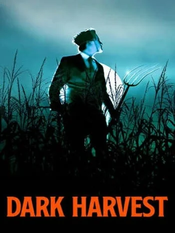 Dark Harvest (2023) ดาร์กฮาร์เวสต์