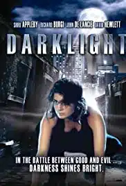 Dark Light (2004) ดาร์คไลท์ สาวน้อยพลังมฤตยู