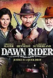 Dawn Rider (2012) สิงห์แค้นปืนโหด