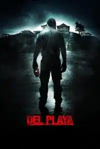 Del Playa (2017) แค้นอํามหิต