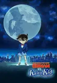 Detective Conan vs Kid the Phantom Thief (2024) ยอดนักสืบจิ๋วโคนัน vs จอมโจร