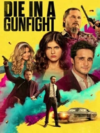 Die in a Gunfight (2021)