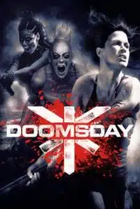 Doomsday (2008) ดูมส์เดย์ ห่าล้างโลก