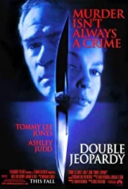 Double Jeopardy (1999) ผ่าแผนฆ่าลวงโลก