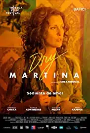 Dry Martina (2018) ดราย มาร์ตินา