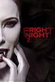 Fright Night 2 New Blood (2013) คืนนี้ผีมาตามนัด 2 ดุฝังเขี้ยว