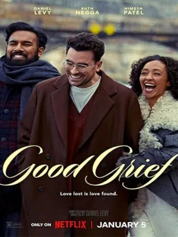 Good Grief (2024) ให้ตายเถอะความโศก