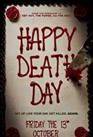 Happy Death Day (2017) สุขสันต์วันตาย