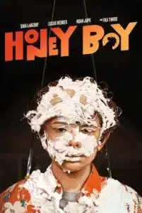 Honey Boy (2019) เด็กชายผิวสีน้ำผึ้ง