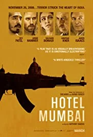 Hotel Mumbai (2018) มุมไบ เมืองนรกแตก