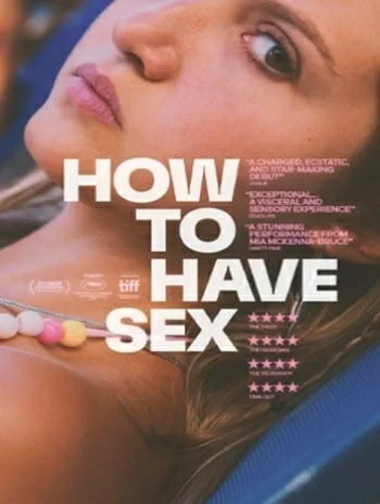 How to Have Sex (2023)