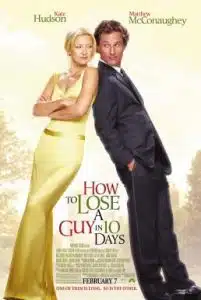 How to Lose A Guy In 10 Days (2003) แผนรักฉบับซิ่ง ชิ่งให้ได้ใน 10 วัน