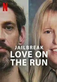 Jailbreak Love on the Run (2024) รักระหว่างหนี