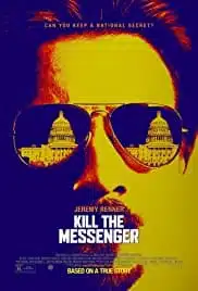 Kill the Messenger (2014) คนข่าว โค่นทำเนียบ