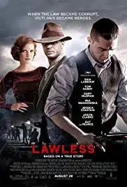 Lawless (2012) คนเถื่อนเมืองมหากาฬ