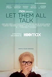 Let Them All Talk (2020) สนทนาภาษาชีวิต