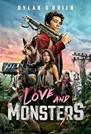 Love and Monsters (2020) ความรักและสัตว์ประหลาด