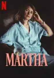 Martha (2024) มาร์ธา