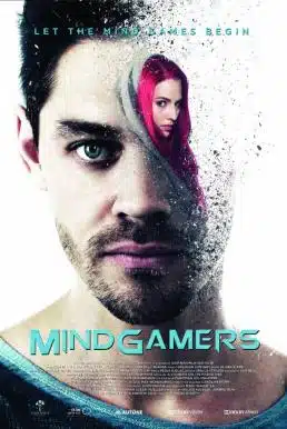 MindGamers (2017) เชื่อมสมองครองโลก