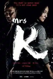 Mrs K (2016) ฉัน ชื่อ เค