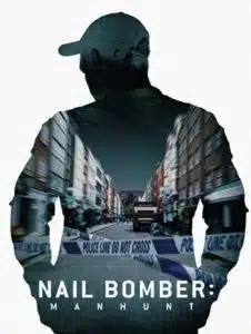 Nail Bomber Manhunt (2021) ล่ามือระเบิดตะปู