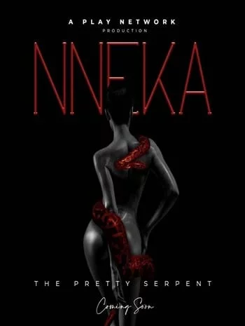 Nneka the Pretty Serpent (2020) เนกา เสน่ห์นางงู