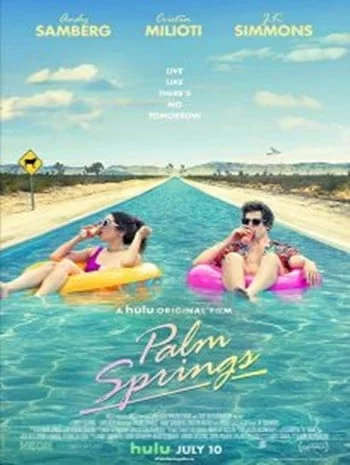 Palm Springs (2020) ปาล์ม สปริงส์