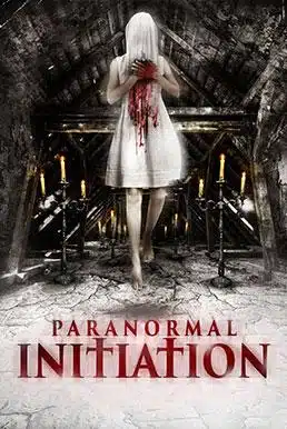 Paranormal Initiation (2012) หอผีนรกแตก