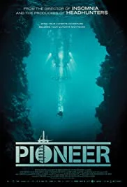 Pioneer (2013) มฤตยูลับใต้โลก